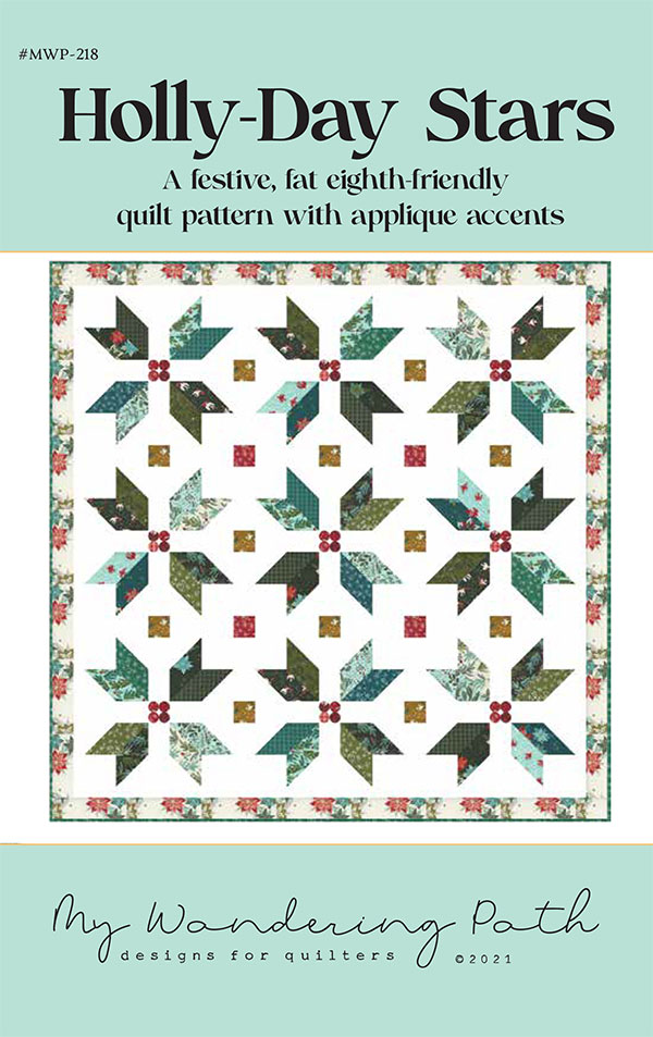 Holly-Day Stars - Quilt Pattern