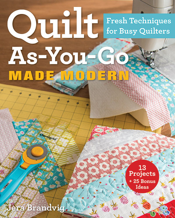 Quilt As You Go Made Modern - Quilt Pattern