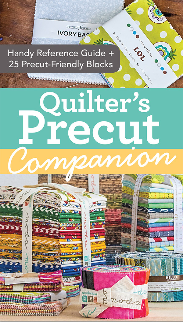 Quilter's Precut Companion - Quilt Pattern