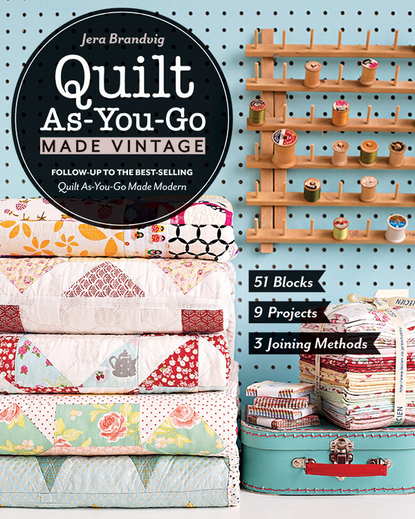 Quilt As You Go Made Vintage - Quilt Pattern