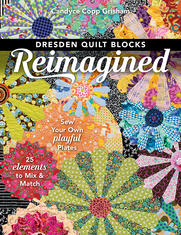 Dresden Quilt Blocks Reimagined - Quilt Pattern