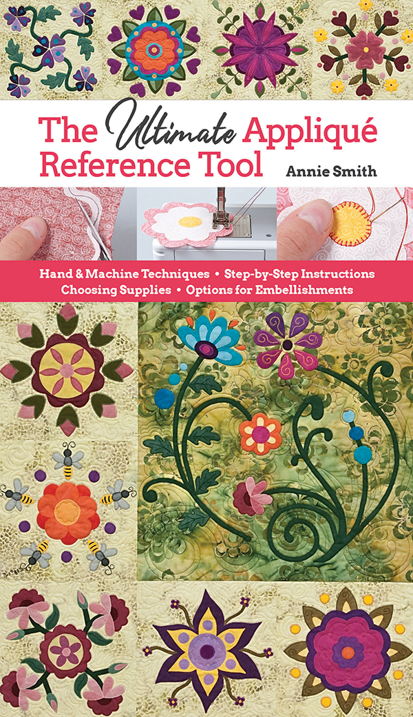The Ultimate Applique Reference - Quilt Pattern