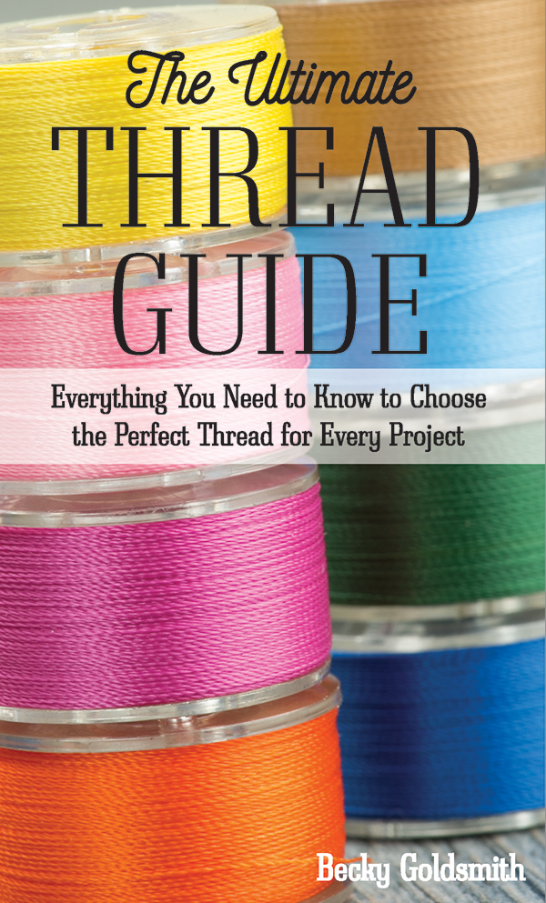 The Ultimate Thread Guide - Quilt Pattern