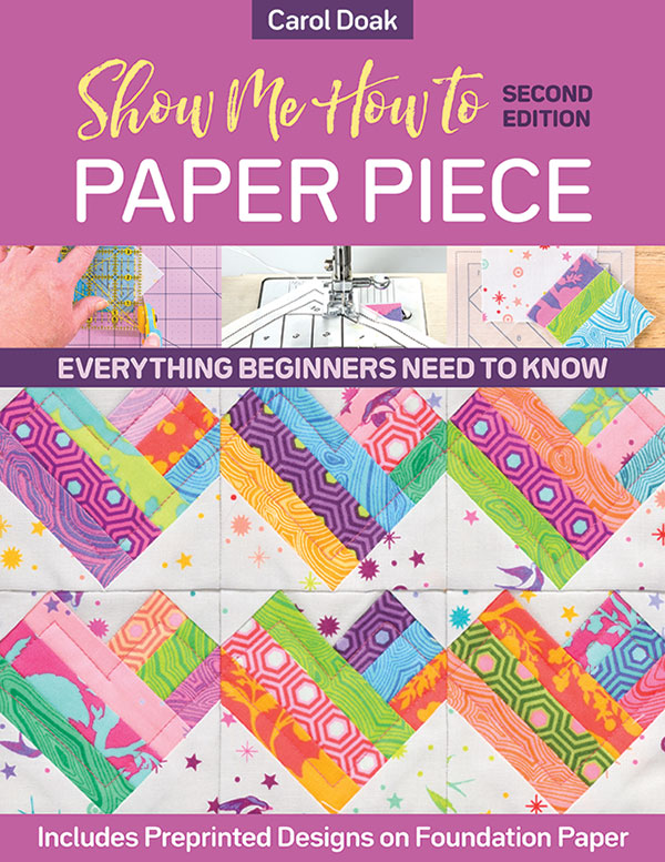 Show Me How to Paper Piece - Quilt Pattern