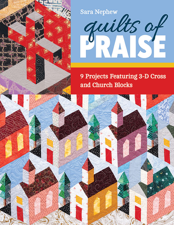 Quilts of Praise - Quilt Pattern