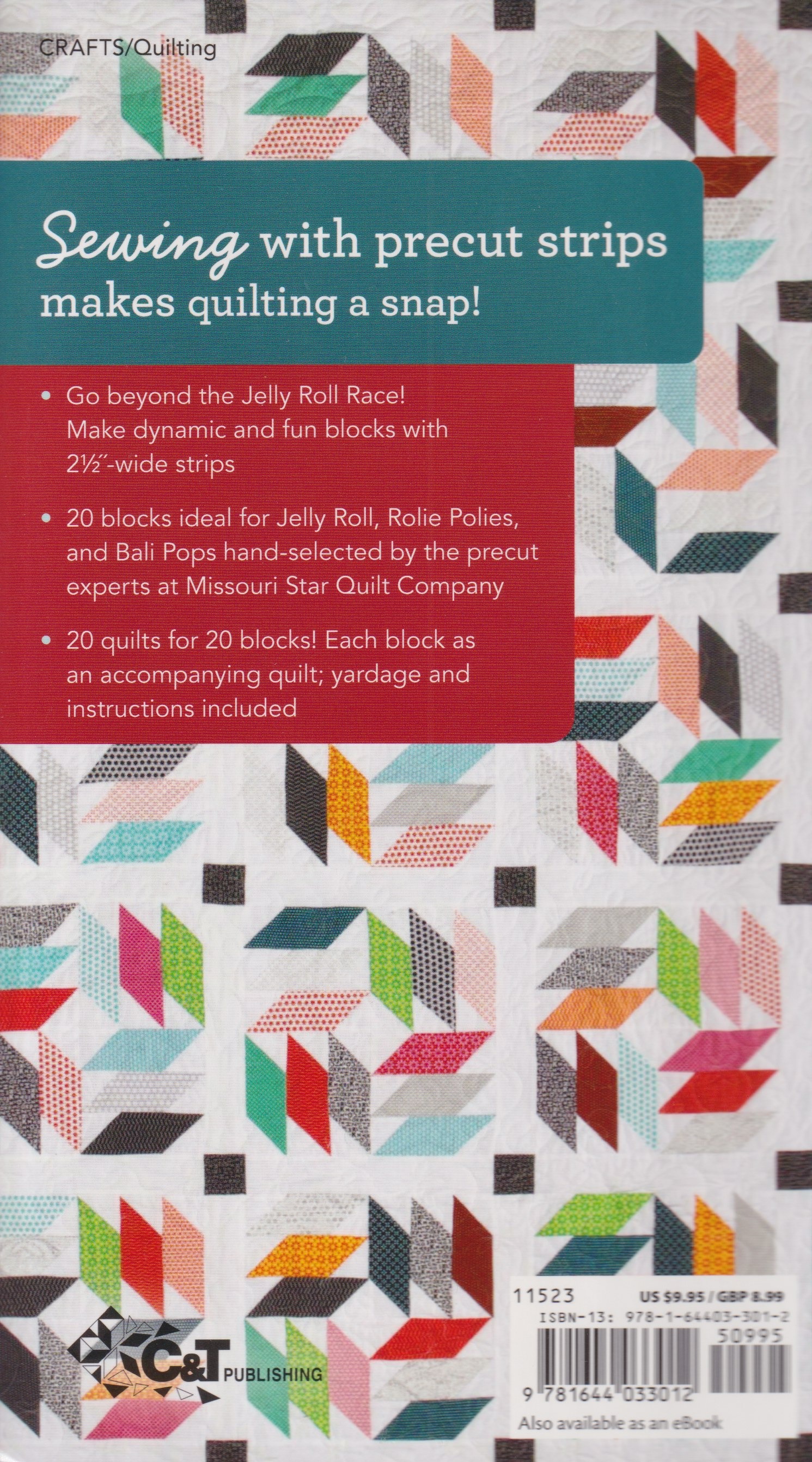 Quilter's 2 1/2" Strip Precut - Quilt Pattern