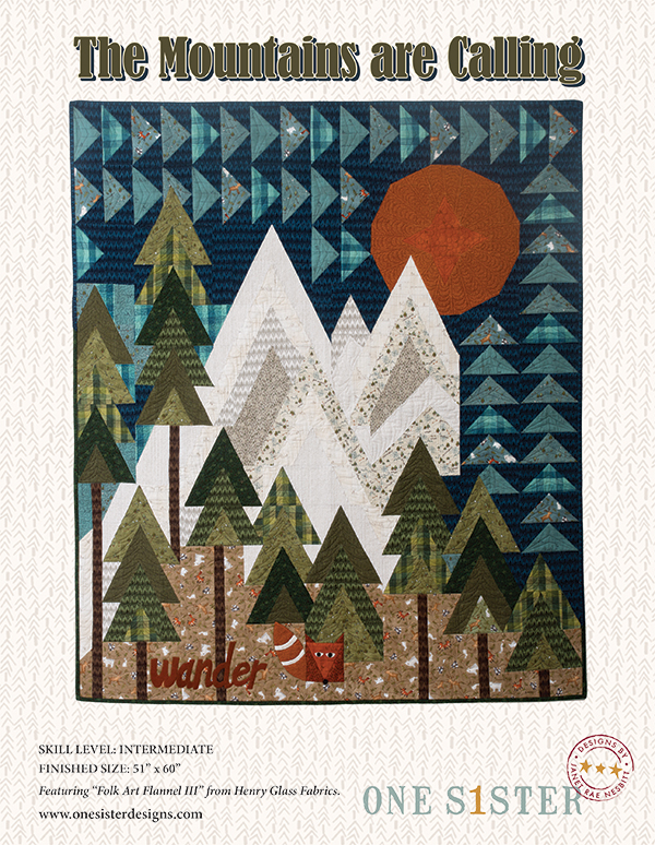 The Mountains Are Calling - Quilt Pattern