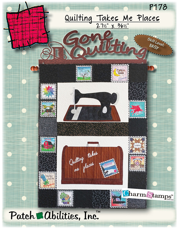 Quilting Takes Me Places - Quilt Pattern