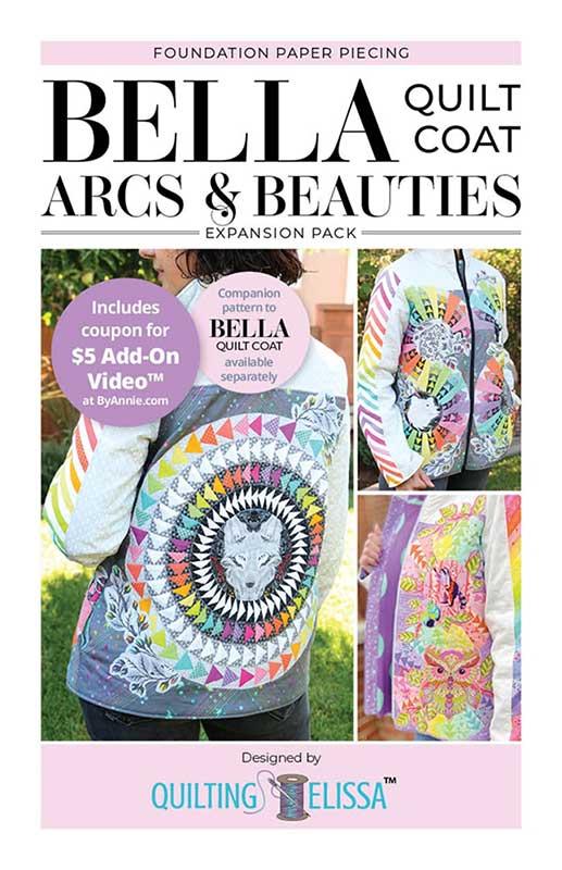 Bella Arcs and Beauties - Quilt Coat Pattern Book