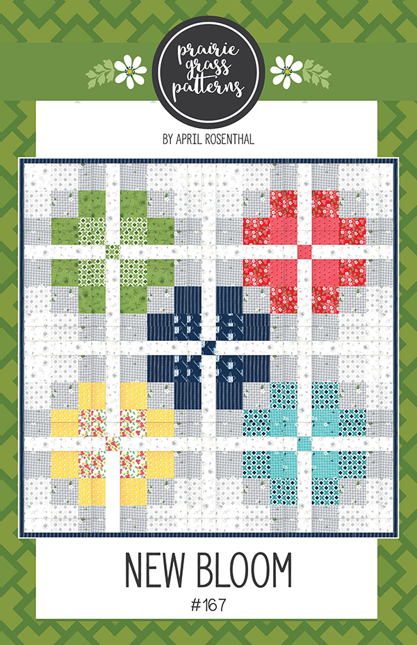New Bloom - Quilt Pattern