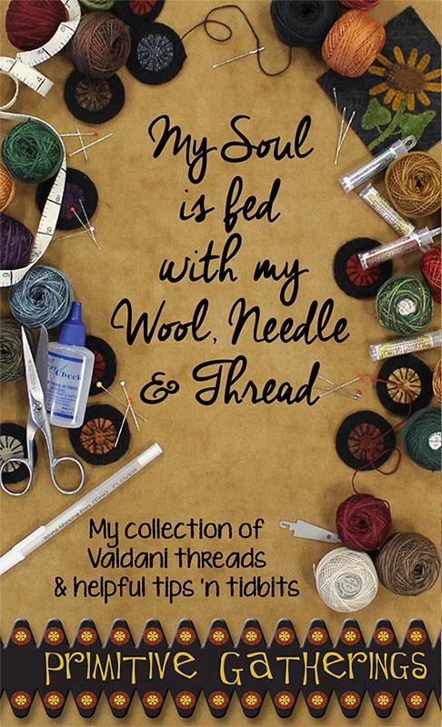 My Soul Is Fed With My Wool, Needle And Thread