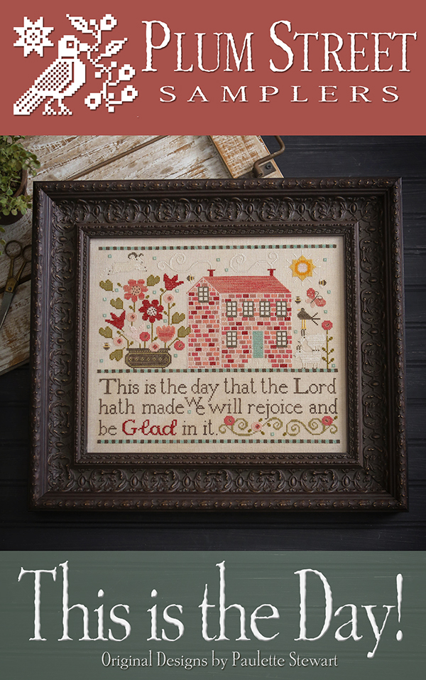 This is the Day - Cross Stitch Pattern