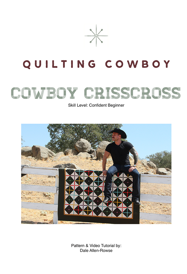 Cowboy Crisscross - Quilt Pattern