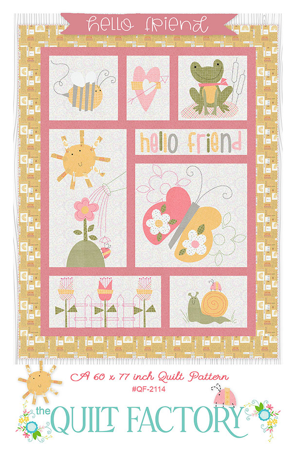 Hello Friend - Quilt Pattern