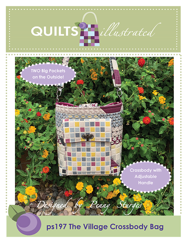 The Village Crossbody Bag - Quilt Pattern
