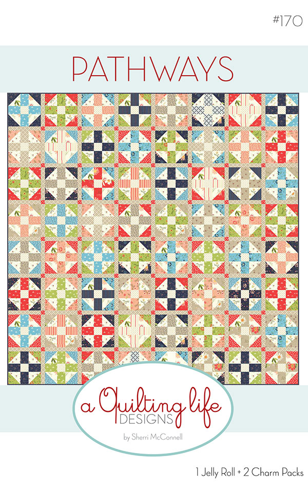 Pathways - Quilt Pattern