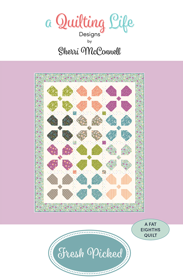 Fresh Picked - Quilt Pattern