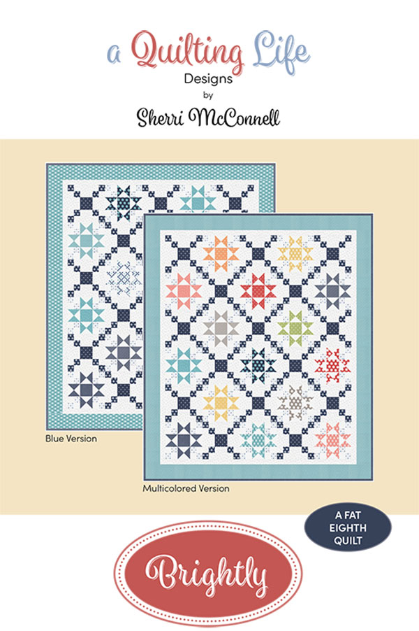 Brightly - Quilt Pattern