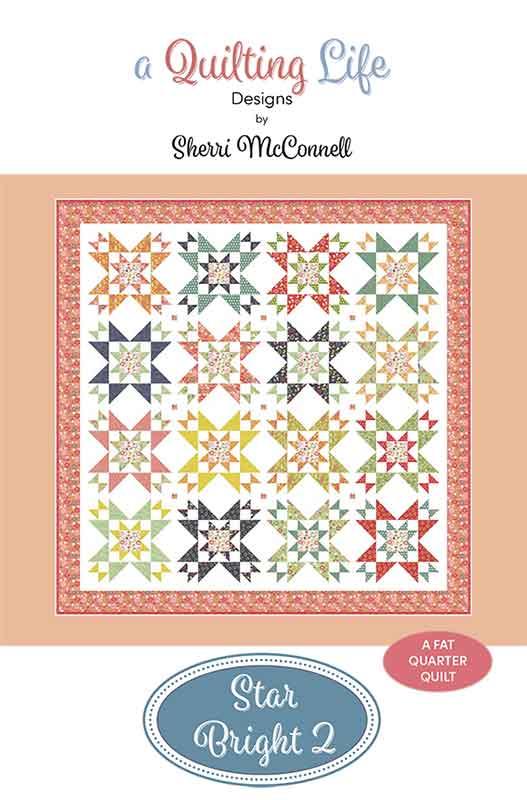 Star Bright 2 - Quilt Pattern