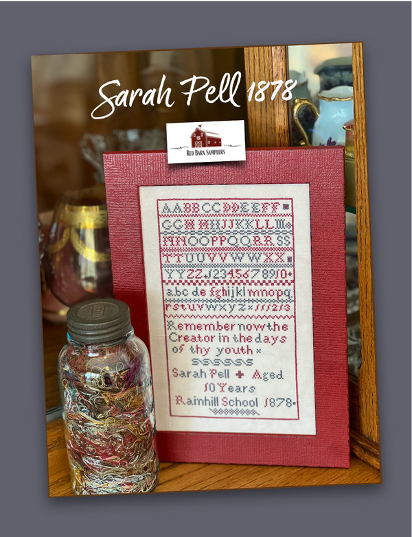 Sarah Pell 1878 - Cross Stitch Pattern
