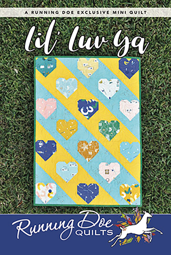 Lil' Luv Ya - Quilt Pattern