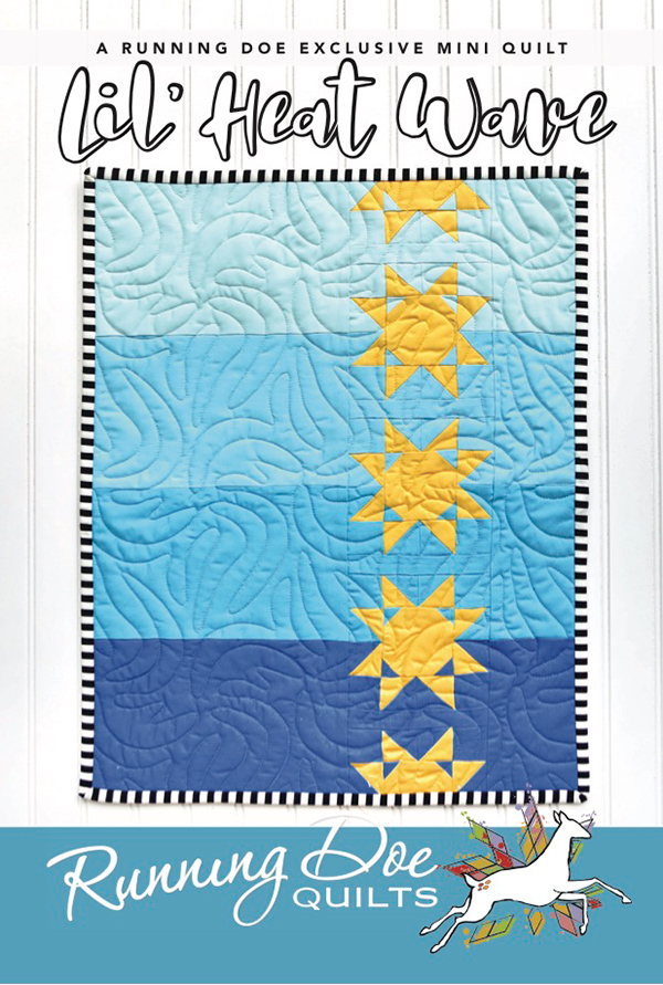Lil' Heat Wave - Quilt Pattern