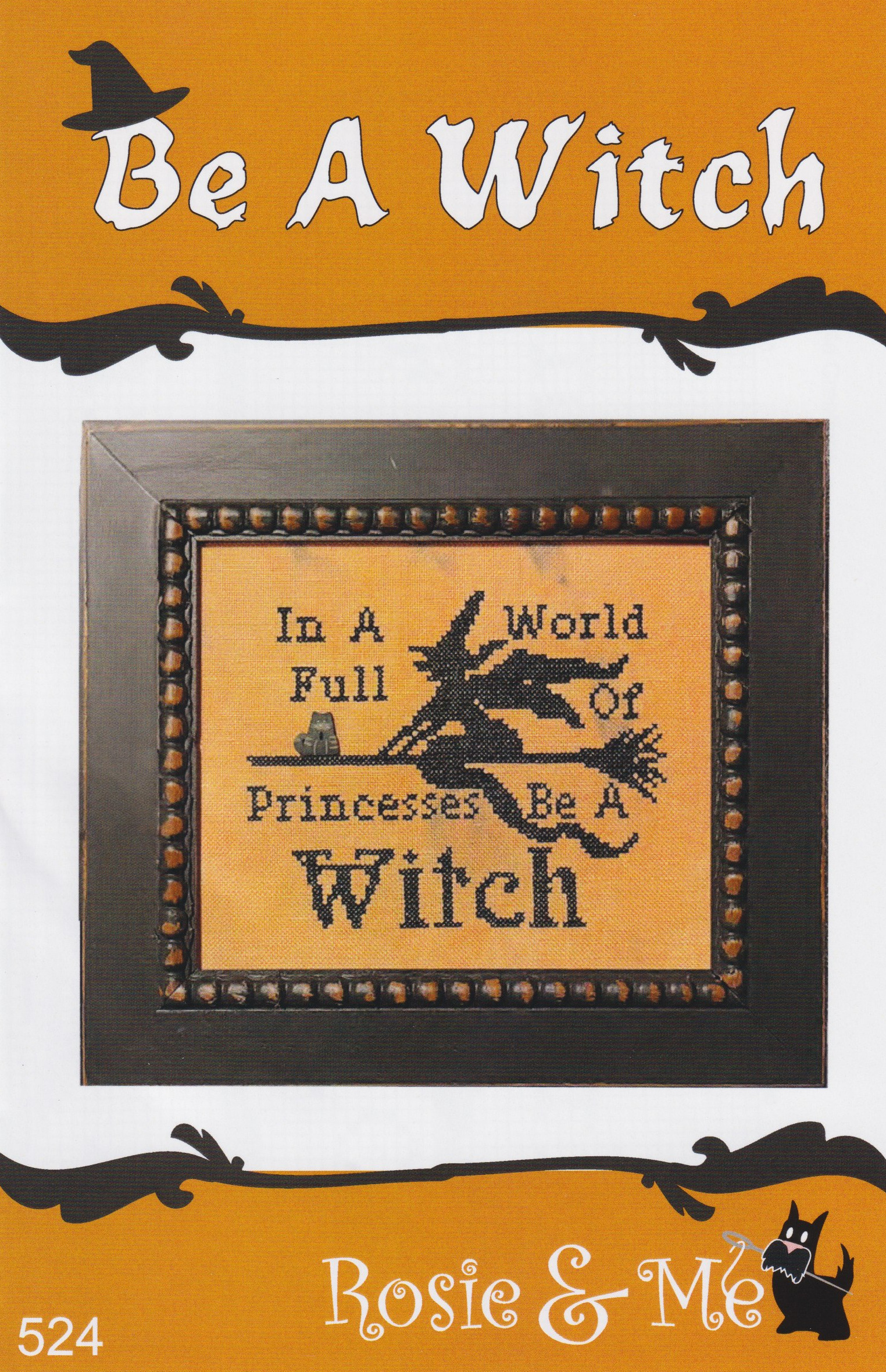 Be A Witch - Halloween Cross Stitch Pattern
