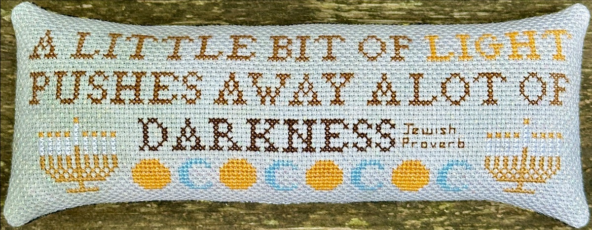A Little Bit of Light - A Jewish Proverb - Cross Stitch 