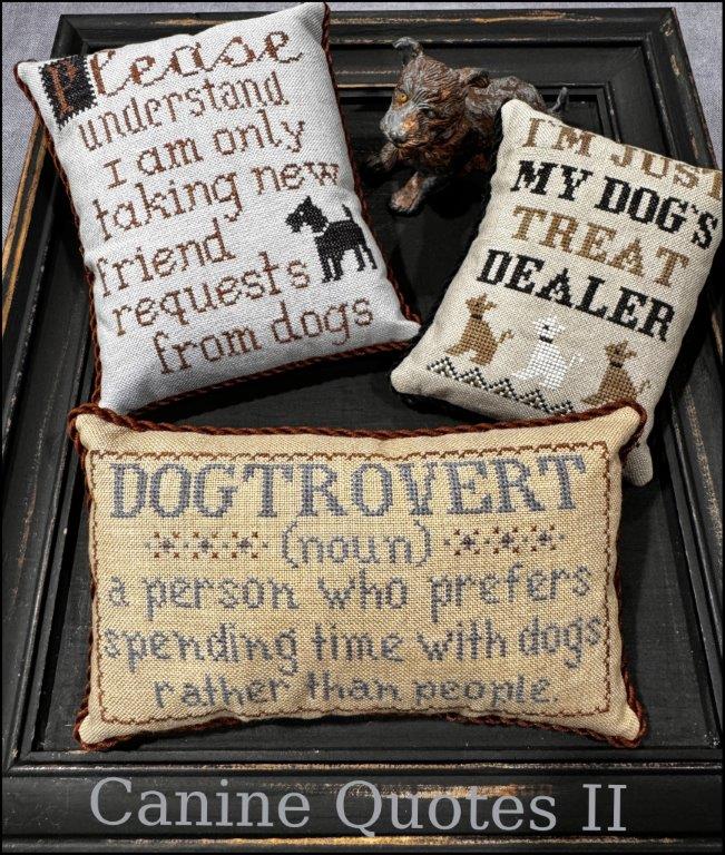 Canine Quotes II  - Cross Stitch Pattern