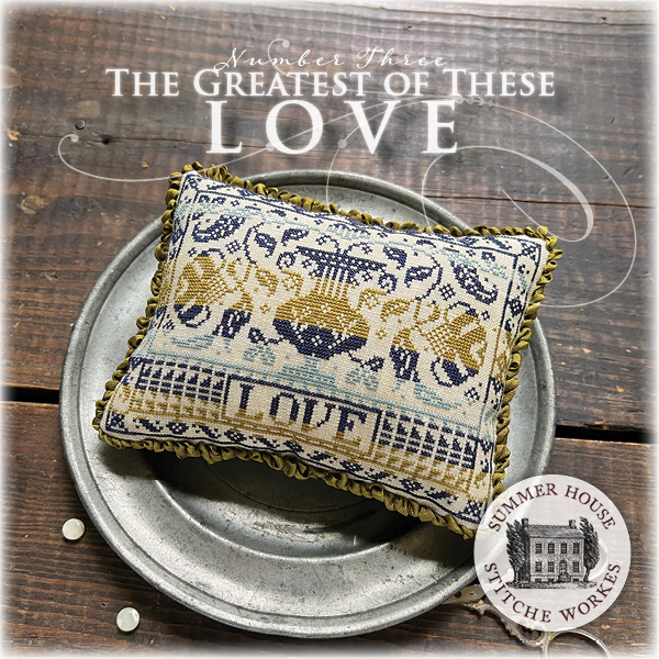The Greatest of These #3 - Love - Christian Cross Stitch