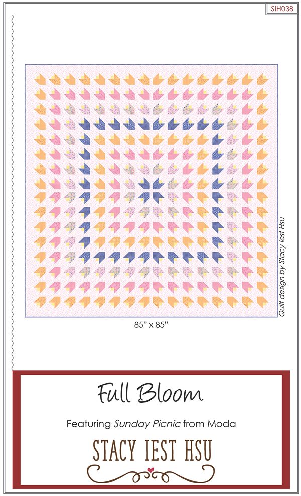 Full Bloom - Quilt Pattern