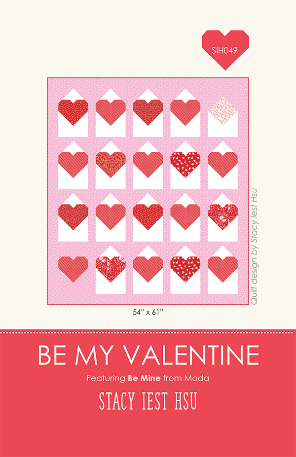 Be My Valentine - Quilt Pattern
