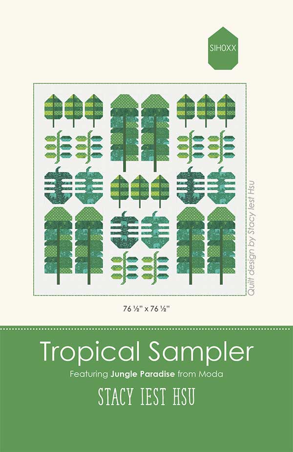 Tropical Sampler - Quilt Pattern