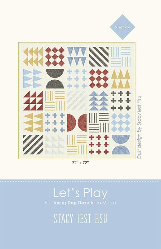 Let's Play - Quilt Pattern