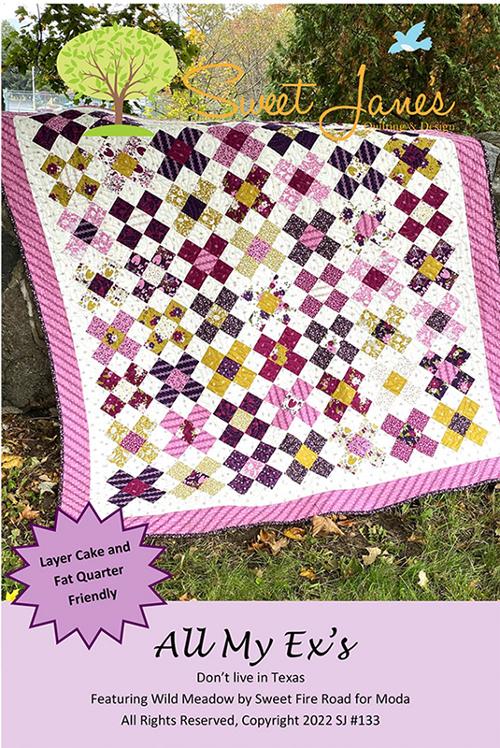 All My Ex's - Quilt Pattern