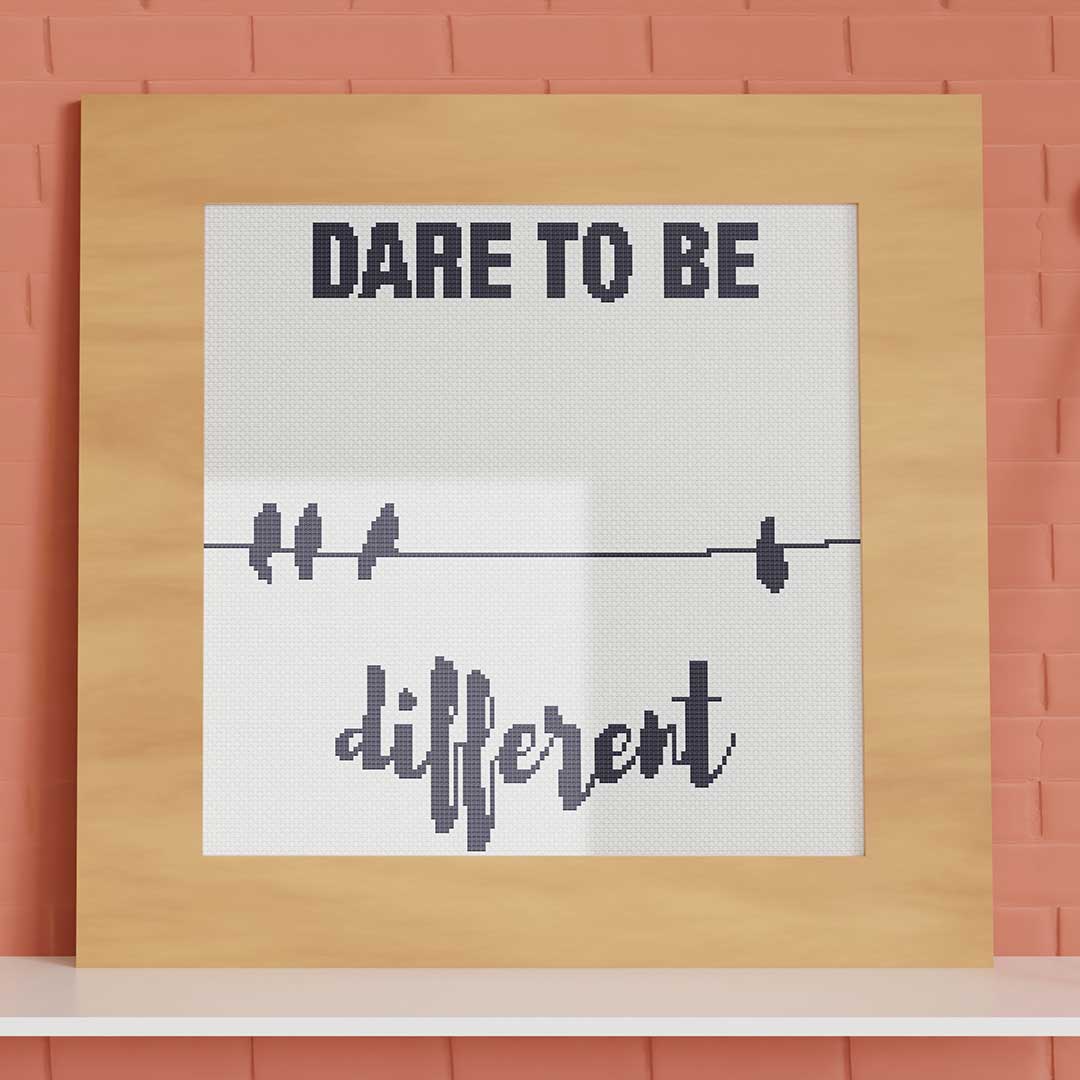 Dare To Be - Cross Stitch Pattern