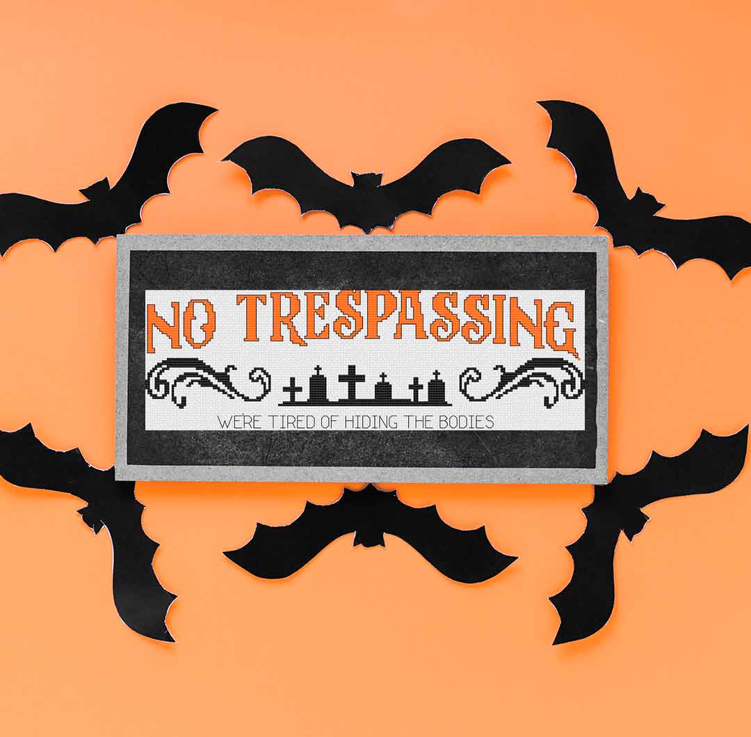 No Trespassing - Halloween Cross Stitch Pattern