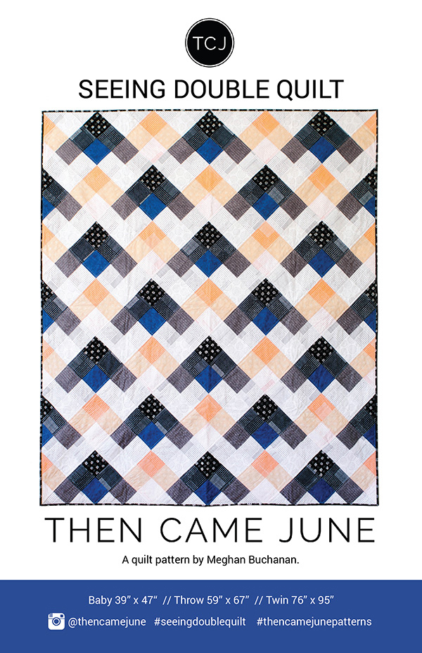 Seeing Double - Quilt Pattern