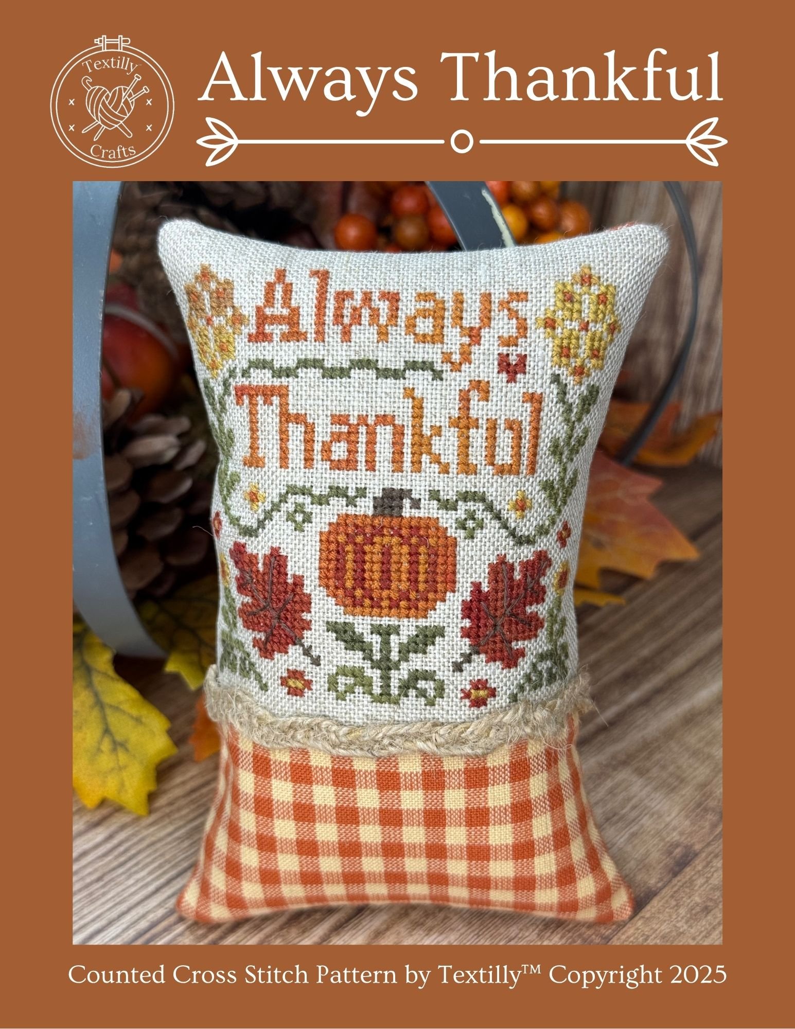Always Thankful - Thanksgiving Cross Stitch Pattern