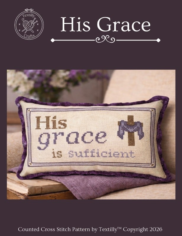 His Grace - Christian Cross Stitch Pattern