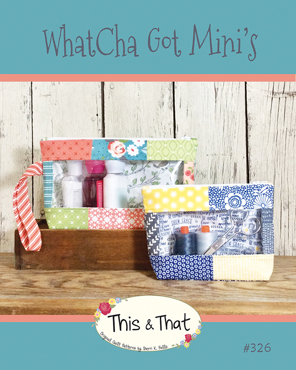 Whatcha Got Mini's - Quilt Pattern