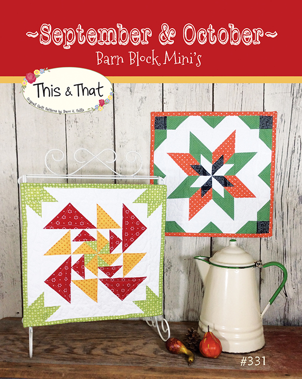 Barn Block Mini Series Sept/Oct - Quilt Pattern