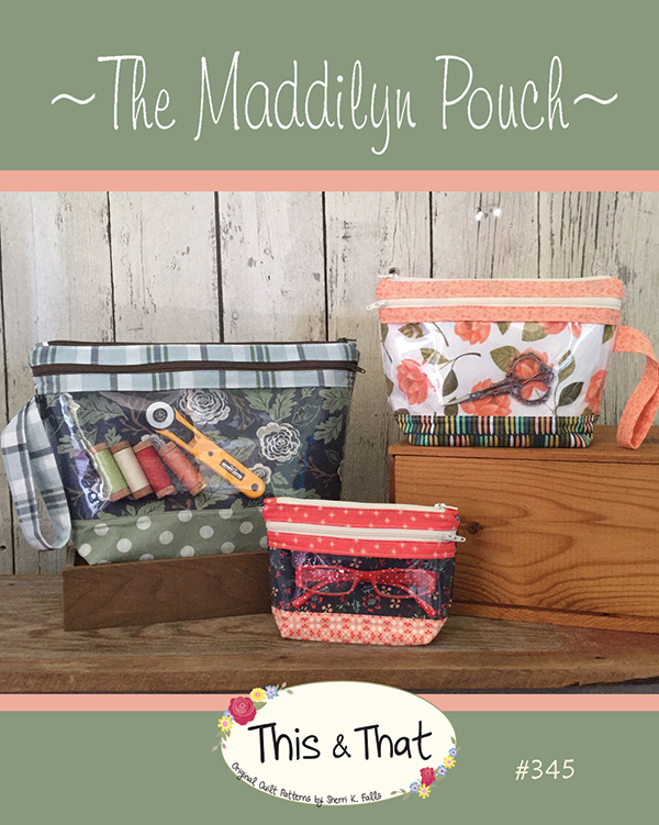 The Maddilyn Pouch - Quilt Pattern