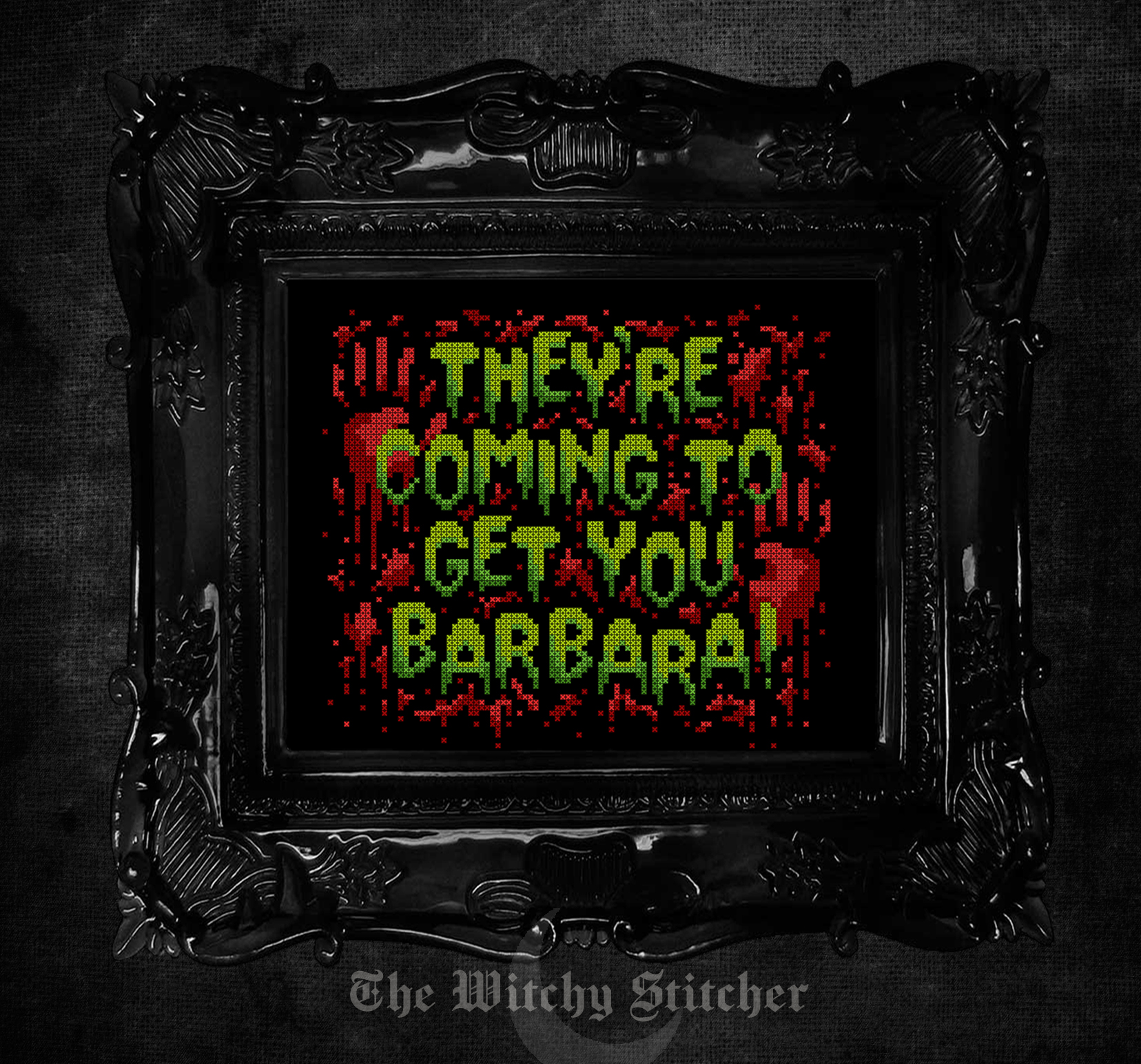 They're Coming To Get You Barbara! - Cross Stitch Patter, zoomed in. Select this picture to zoom back out.
