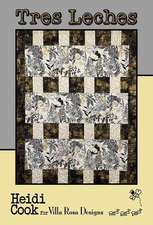 Tres Leches - Quilt Pattern