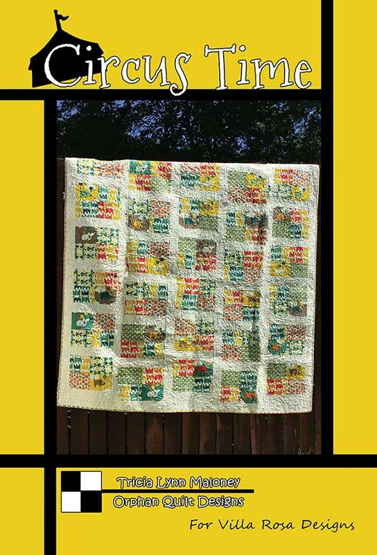 Circus Time - Quilt Pattern