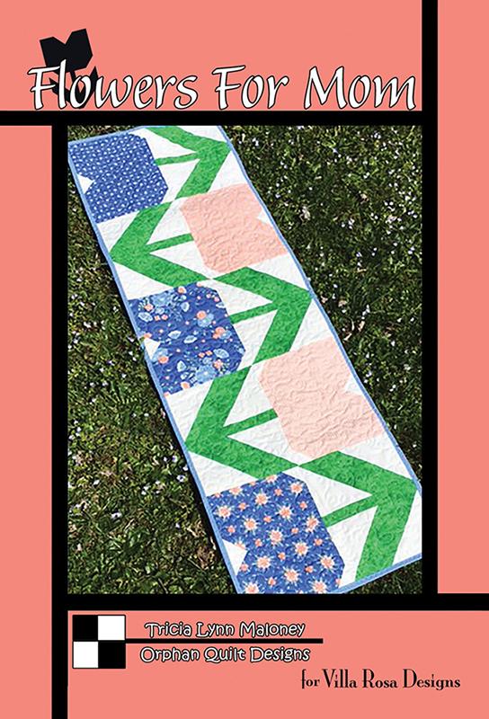 Flowers For Mom - Quilt Pattern