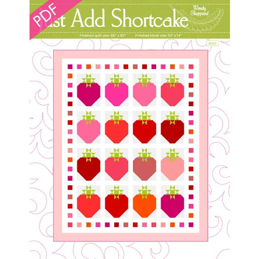 Just Add Shortcake - Quilt Pattern