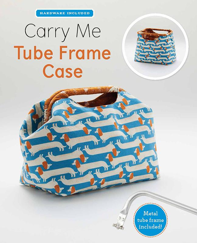 Carry Me Tube Frame Case - Sewing Pattern